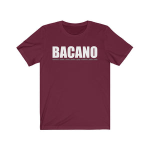 Camiseta Unisex "Bacano" (Jersey Short Sleeve Tee - Dark)