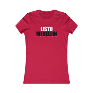 Camiseta Mujer "Listo Medellín" (Women's Favorite Tee - Dark)