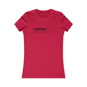 Camiseta Mujer "Caleña" (Women's Favorite Tee)