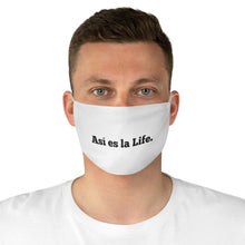 Cargar imagen en el visor de la galería, Mascara &quot;Asi es la Life&quot; (Fabric Face Mask)
