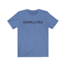 Cargar imagen en el visor de la galería, Camiseta Unisex &quot;Living La Vega&quot; (Jersey Short Sleeve Tee - Light)
