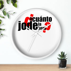 Reloj de pared "A cuanto jode la hora" (Wall clock)