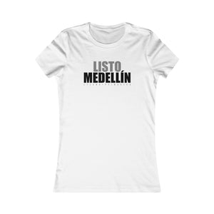 Camiseta Mujer "Listo Medellín" (Women's Favorite Tee - Light)