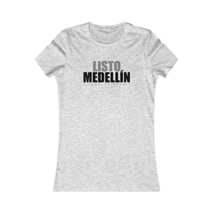 Camiseta Mujer "Listo Medellín" (Women's Favorite Tee - Light)