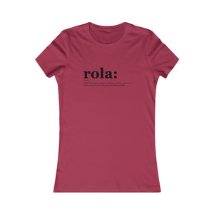 Camiseta Mujer "Rola" (Women's Favorite Tee)