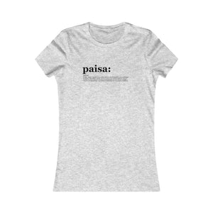 Camiseta Mujer "Paisa" (Women's Favorite Tee)