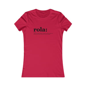 Camiseta Mujer "Rola" (Women's Favorite Tee)