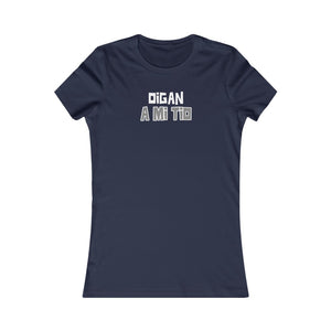 Camiseta Mujer "Oigan a mi tío" (Women's Favorite Tee - Dark)