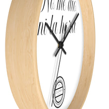 Cargar imagen en el visor de la galería, Reloj de pared &quot;No me dio ni la hora&quot; (Wall clock)

